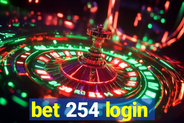 bet 254 login