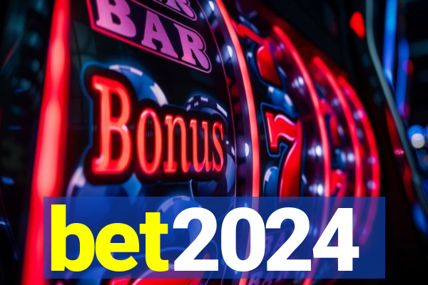 bet2024