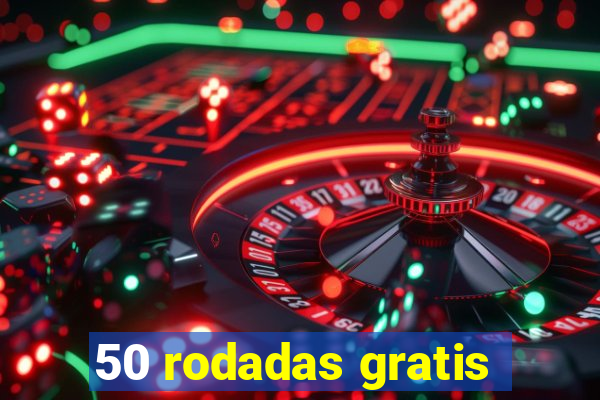 50 rodadas gratis