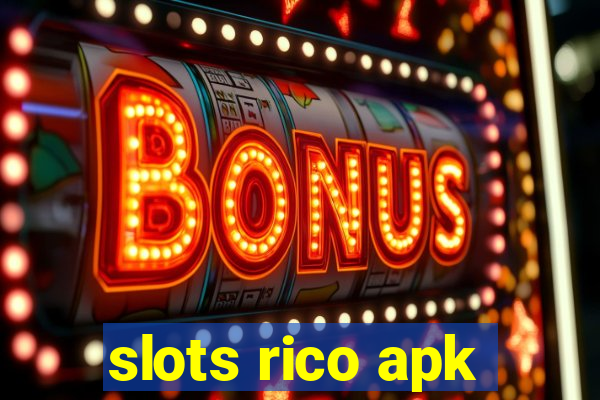 slots rico apk