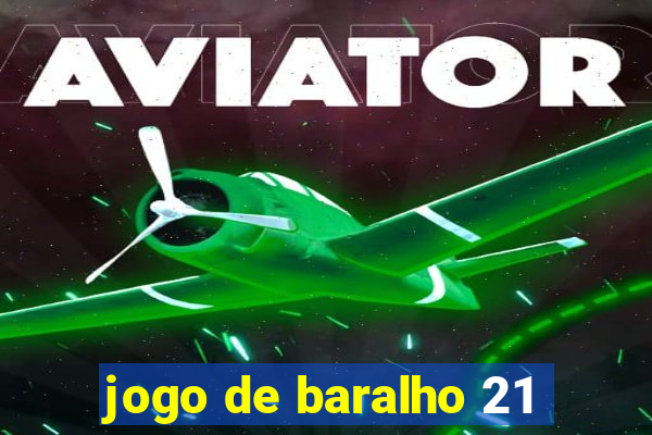 jogo de baralho 21