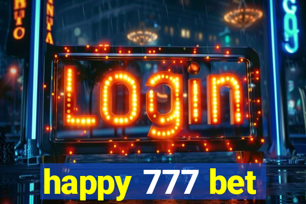 happy 777 bet