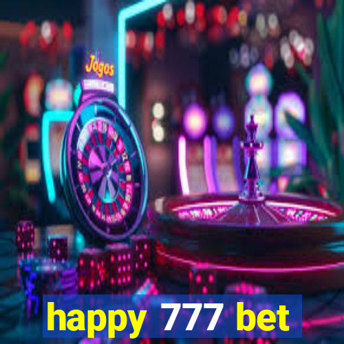 happy 777 bet