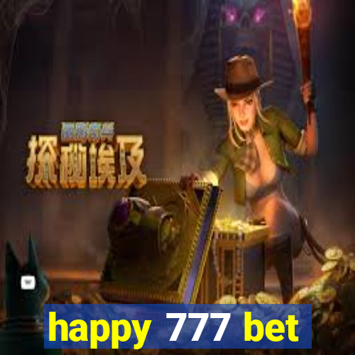 happy 777 bet