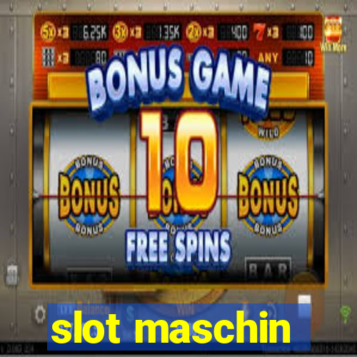 slot maschin