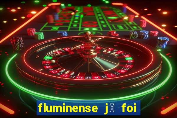 fluminense j谩 foi para s茅rie c