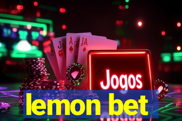 lemon bet