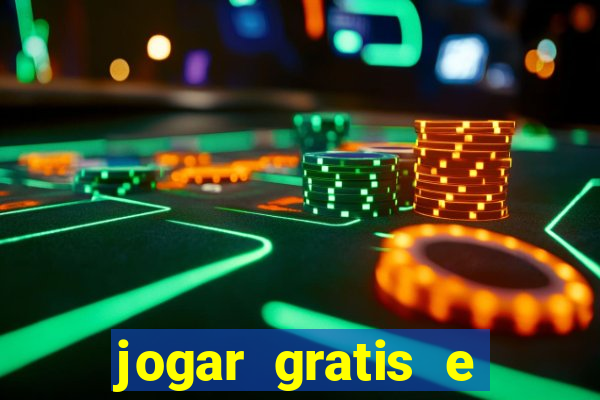 jogar gratis e ganhar dinheiro