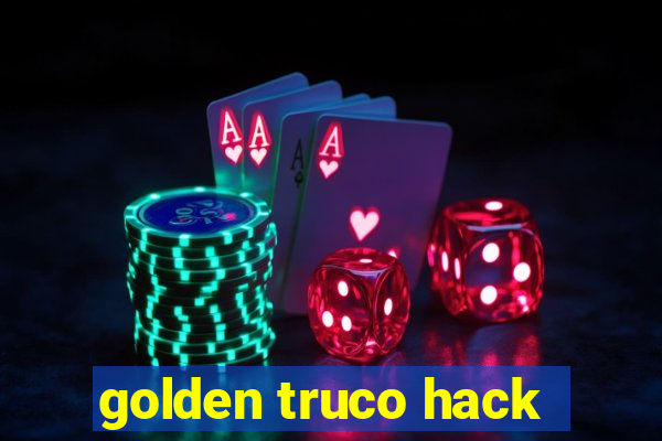 golden truco hack