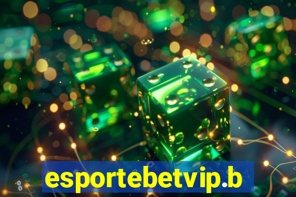 esportebetvip.bet