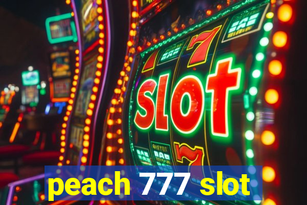 peach 777 slot