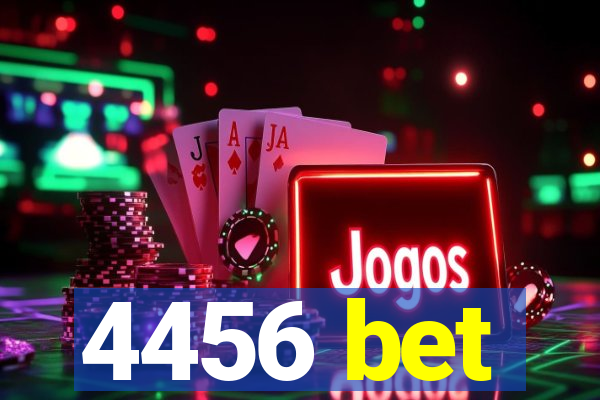 4456 bet