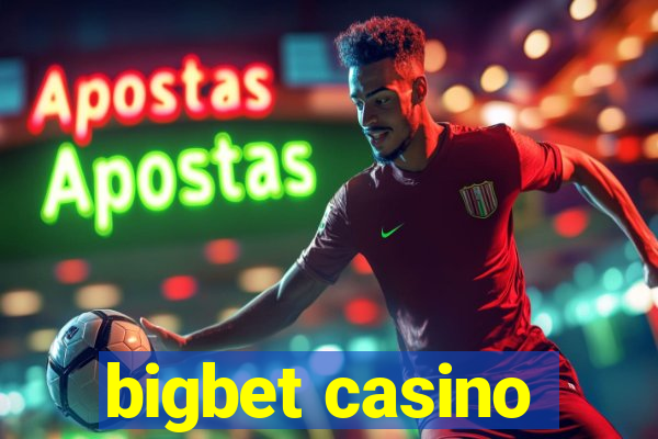 bigbet casino