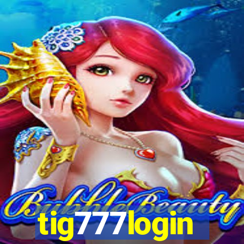 tig777login