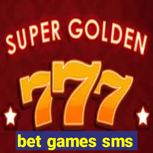 bet games sms