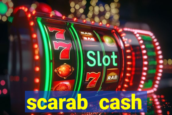 scarab cash megaways slot