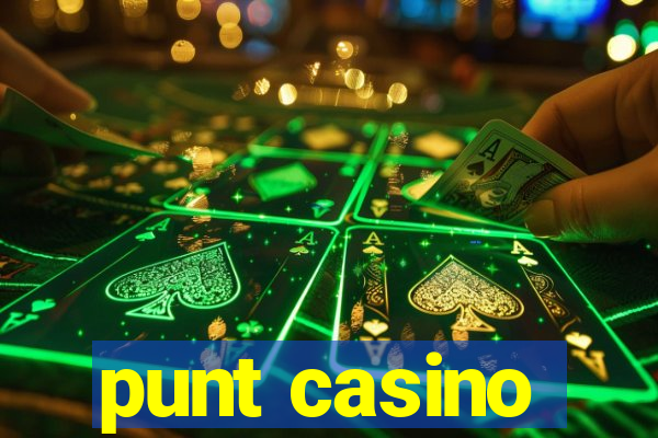 punt casino