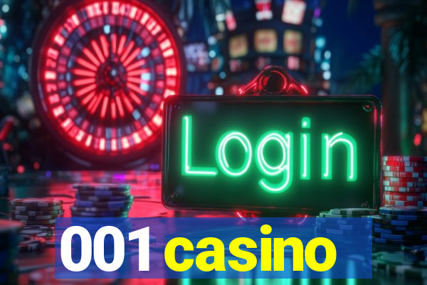 001 casino