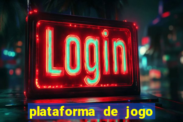 plataforma de jogo do tigrinho