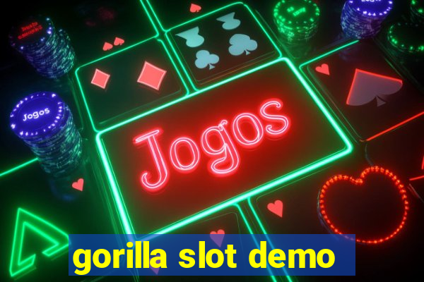 gorilla slot demo