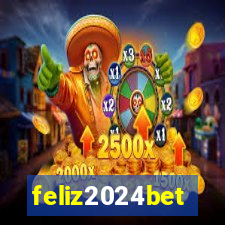 feliz2024bet