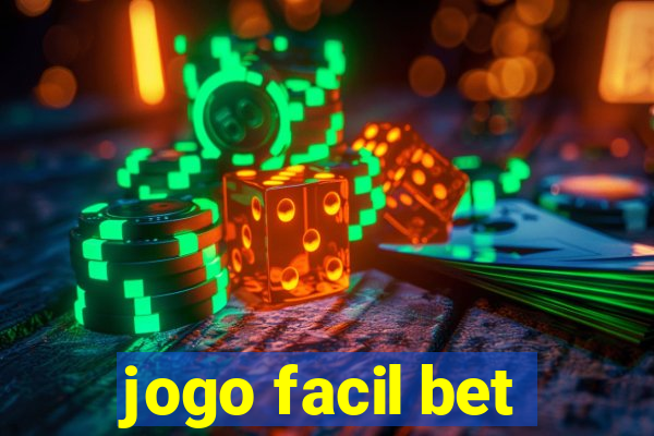 jogo facil bet