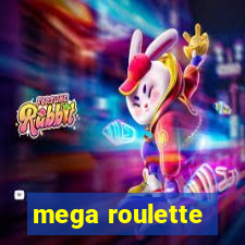 mega roulette