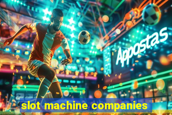 slot machine companies