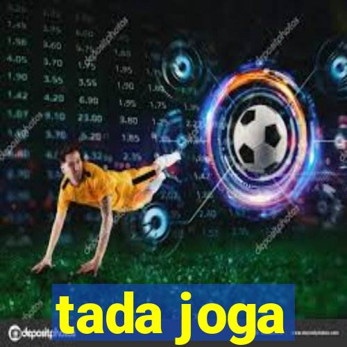 tada joga