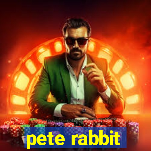 pete rabbit