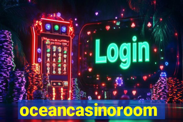 oceancasinoroom