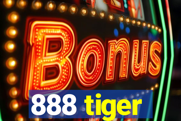 888 tiger