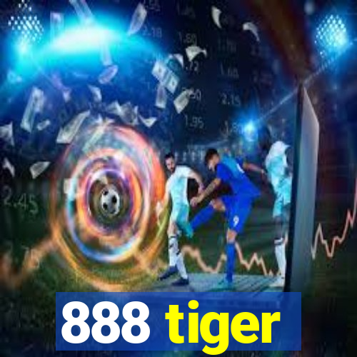 888 tiger