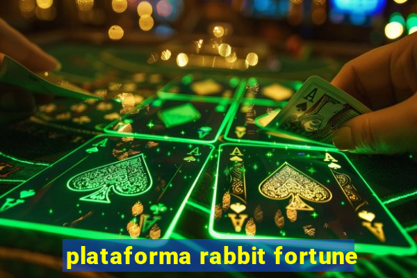 plataforma rabbit fortune