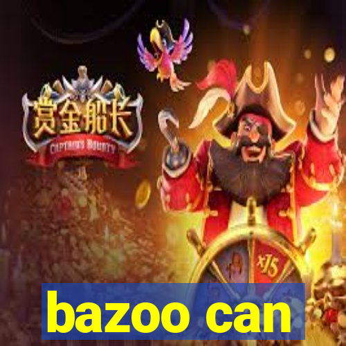 bazoo can