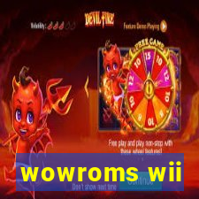 wowroms wii