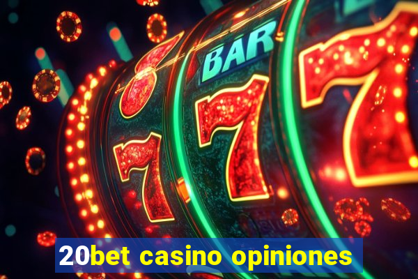 20bet casino opiniones