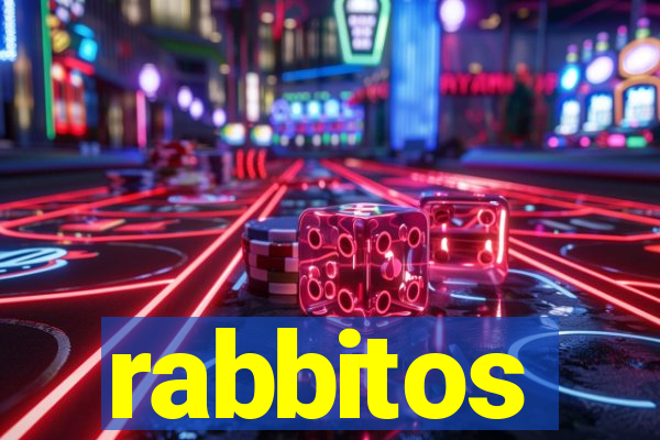 rabbitos