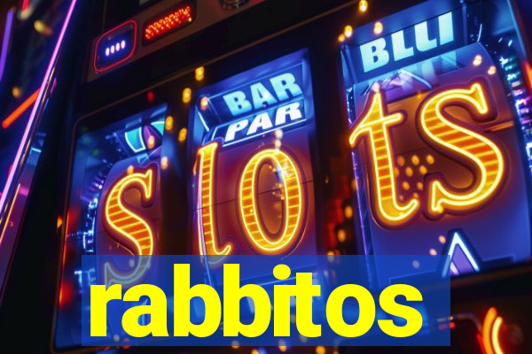 rabbitos