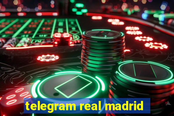 telegram real madrid