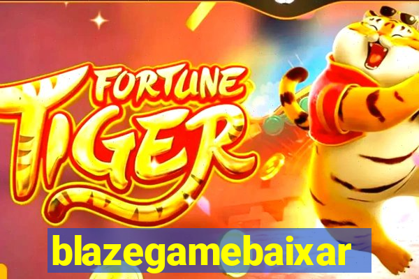 blazegamebaixar