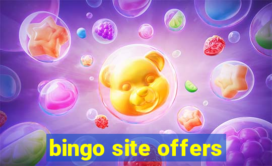 bingo site offers