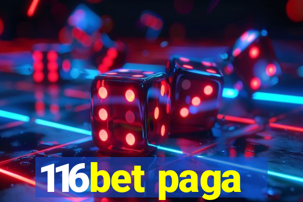 116bet paga