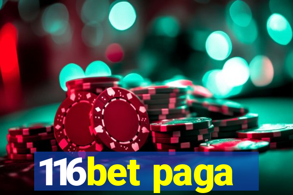 116bet paga