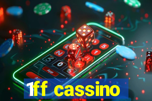 1ff cassino