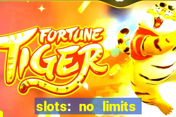 slots: no limits slot machines