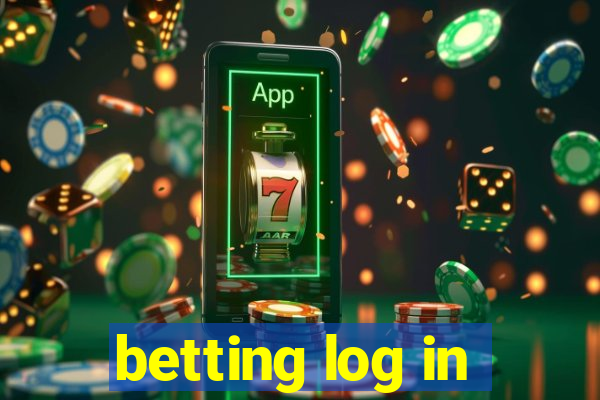 betting log in