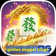 golden nugget bingo