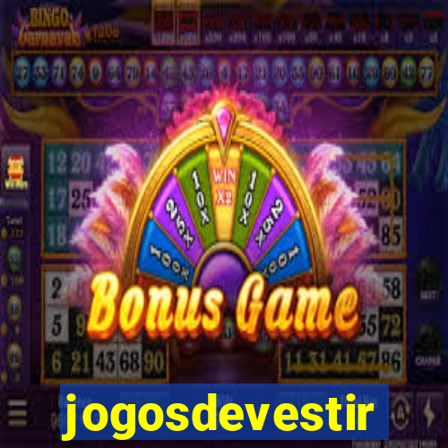 jogosdevestir