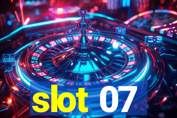 slot 07